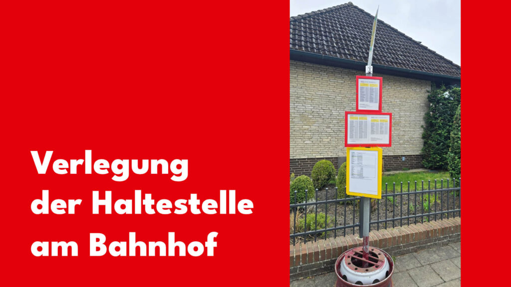 Verlegung der Haltestelle am Bahnhof